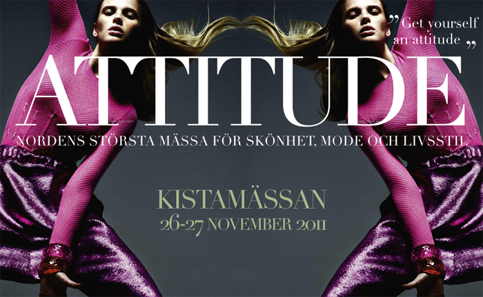 Attitude Stockholm 2011 - Nordens största och trendigaste mässa för skönhet, mode och livsstil